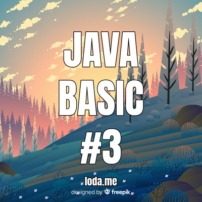 「Java basic #3」Hàm và câu lệnh điều kiện